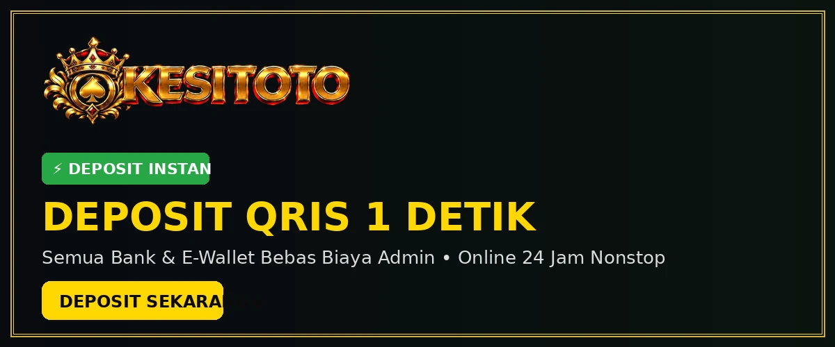 Deposit QRIS Instan KESITOTO
